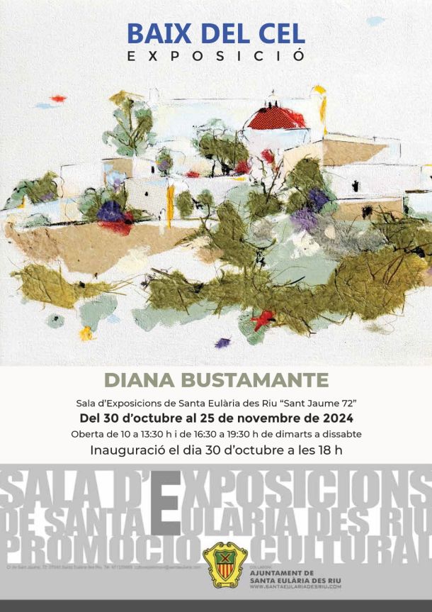 Exhibition of paintings by Diana Bustamante: Baix del cel